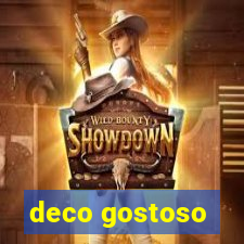 deco gostoso